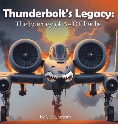 C S Duncan - Thunderbolt's Legacy, Inbunden. Tillgänglighet: Lägg i varukorg