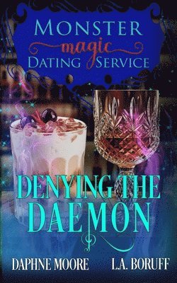 L a Boruff, Daphne Moore - Denying the Daemon, Häftad