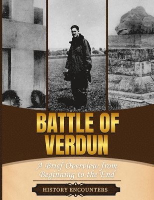 History Encounters - Battle of Verdun, Häftad
