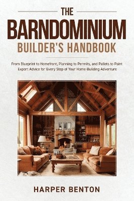 Barndominium Builder's Handbook