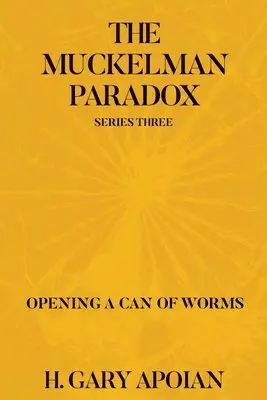H Gary Apoian - Muckelman Paradox, Häftad. Tillgänglighet: Lägg i varukorg