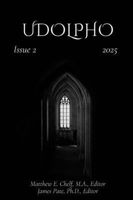 James Pate, Matthew E Chelf - Udolpho Issue #2, Häftad