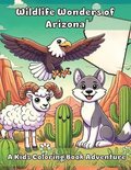 Wildlife Wonders of Arizona