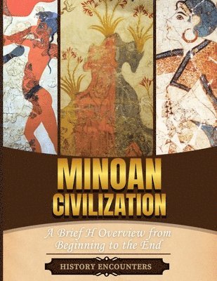 History Encounters - Minoan Civilization, Häftad
