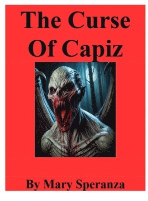 Speranza - Curse Of Capiz, Inbunden