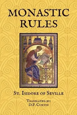 St Isidore of Seville - Monastic Rules, Häftad. Tillgänglighet: Lägg i varukorg