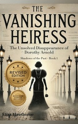 Eliza Hawthorne - Vanishing Heiress, Inbunden