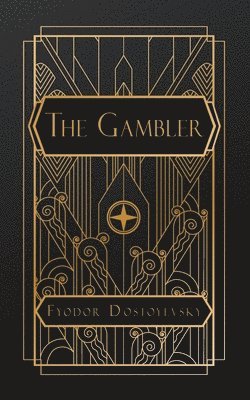Fyodor Dostoyevsky - Gambler, Häftad