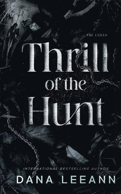 Dana Leeann - Thrill of the Hunt, Häftad