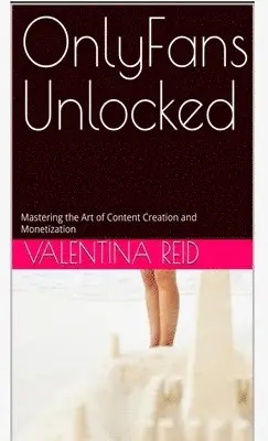 Valentina Reid - OnlyFans Unlocked, Häftad. Tillgänglighet: Lägg i varukorg