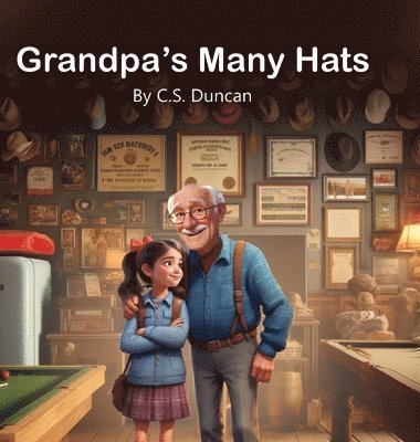 C S Duncan - Grandpa's Many Hats, Inbunden. Tillgänglighet: Lägg i varukorg