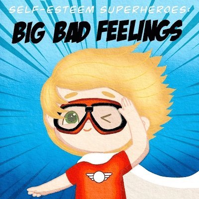 Olivia Brown - Self-Esteem Superheroes, Häftad