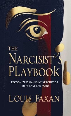 Louis Faxan - Narcissist's Playbook, Häftad