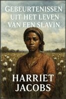 Harriet Jacobs - Gebeurtenissen uit het leven van een slavin, Häftad. Tillgänglighet: Lägg i varukorg