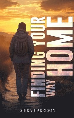 Shira Harrison - Finding Your Way Home, Inbunden