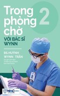 Trong ph�ng ch? v?i B�c s? Wynn - T?p 2