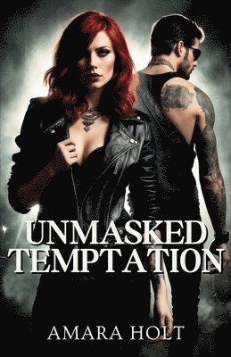 Amara Holt - Unmasked Temptation, Häftad. Tillgänglighet: Lägg i varukorg