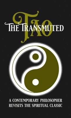 Nick Alexander Jameson - Transmuted Tao, Häftad