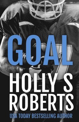 Holly Roberts - Goal, Häftad