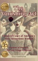 Eliza Hawthorne - Vanishing Act, Inbunden
