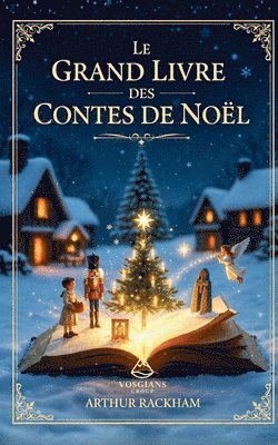 Arthur Rackham - Grand Livre des Contes de Noël, Häftad