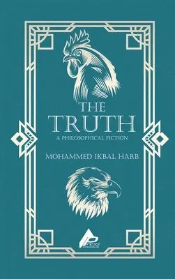 Mohammed Ikbal Harb - Truth, Inbunden. Tillgänglighet: Lägg i varukorg