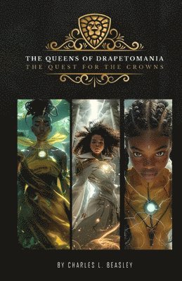 Charles L Beasley - Queens of Drapetomania, Häftad