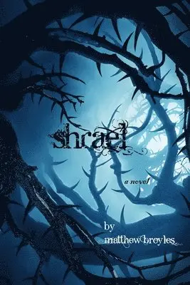 Matthew Broyles - Shrael, Häftad. Tillgänglighet: Lägg i varukorg