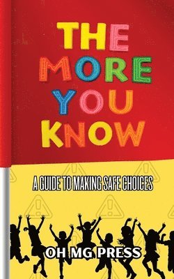 Oh Mg Press - More You Know, Häftad