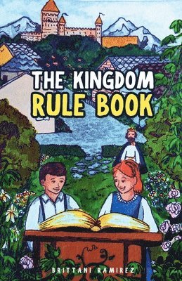 Brittani Ramirez - Kingdom Rulebook, Häftad. Tillgänglighet: Lägg i varukorg