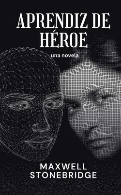 Maxwell Stonebridge - Aprendiz de héroe, Häftad. Tillgänglighet: Lägg i varukorg
