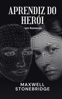 Maxwell Stonebridge - Aprendiz do Herói, Häftad. Tillgänglighet: Lägg i varukorg