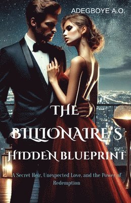 Adegboye O A - Billionaire's Hidden Blueprint, Häftad