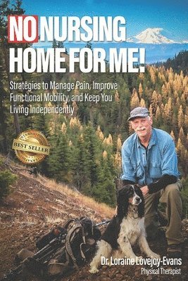 No Nursing Home for Me!