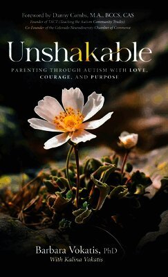 Barbara Vokatis - Unshakable, Inbunden