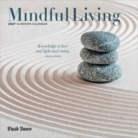 Brush Dance - Mindful Living 2027 7 X 14 Inch (Hanging) Monthly Mini Wall Calendar, Övrigt