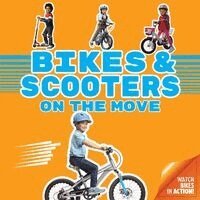 Curiosity Curiosity Unlocked Collective - Bikes and Scooters on the Move, Kartonnage
