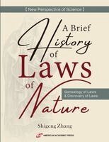 Shigeng Zhang - Brief History of Laws of Nature, Häftad