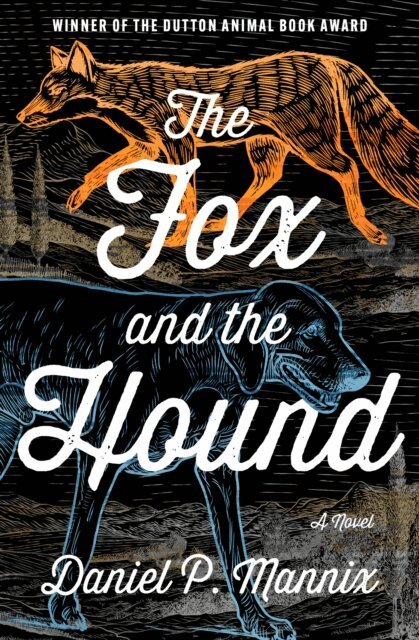 Daniel P. Mannix - Fox and the Hound, E-bok