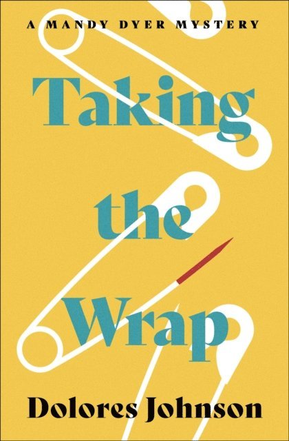 Dolores Johnson - Taking the Wrap, E-bok