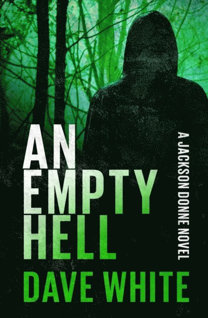 Dave White - Empty Hell, E-bok
