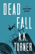 Dead Fall