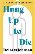 Hung Up to Die