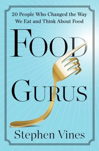 Stephen Vines - Food Gurus, E-bok. Tillgänglighet: Lägg i varukorg