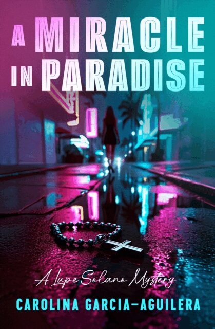 Carolina Garcia-Aguilera - Miracle in Paradise, E-bok