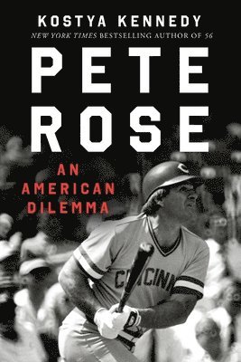 Kostya Kennedy - Pete Rose, Häftad. Tillgänglighet: Lägg i varukorg