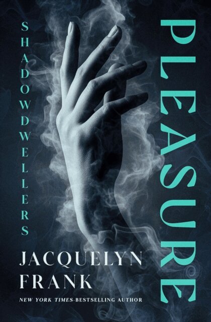 Jacquelyn Frank - Pleasure, E-bok