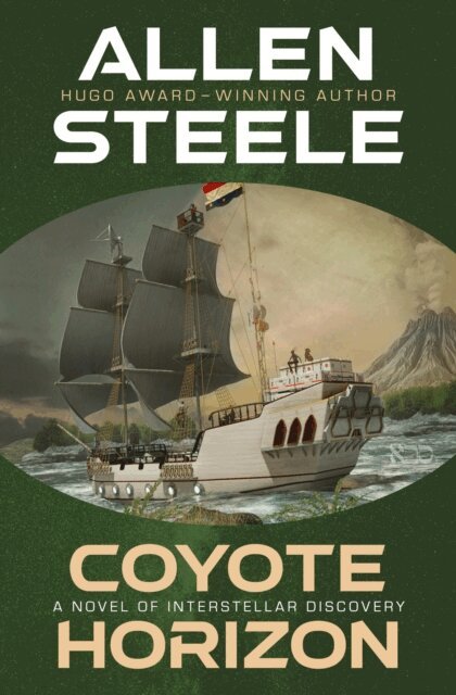 Allen Steele - Coyote Horizon, E-bok