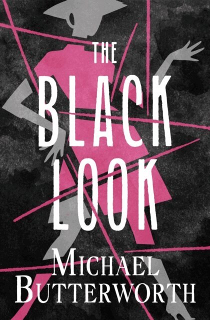 Michael Butterworth - Black Look, E-bok