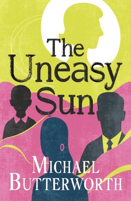 Michael Butterworth - Uneasy Sun, E-bok